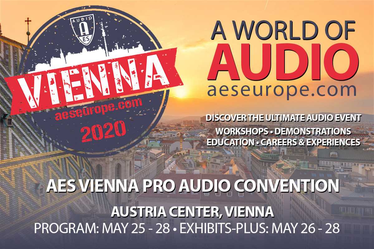 AES Vienna attendees will experience ‘stellar, leading-edge recordings’ AES Vienna attendees will experience ‘stellar, leading-edge recordings’
