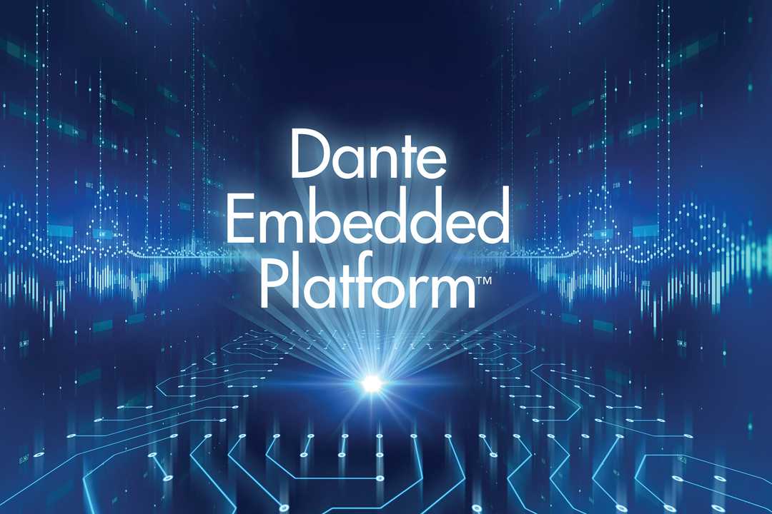 The Dante Embedded Platform SDK for Arm processors is available immediately