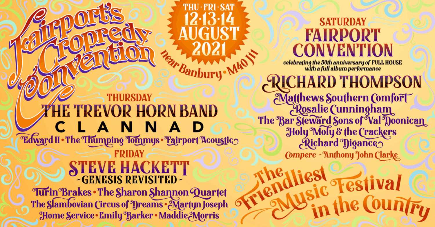 Fairport’s Cropredy Convention is scheduled for 12-14 August Fairport’s Cropredy Convention is scheduled for 12-14 August