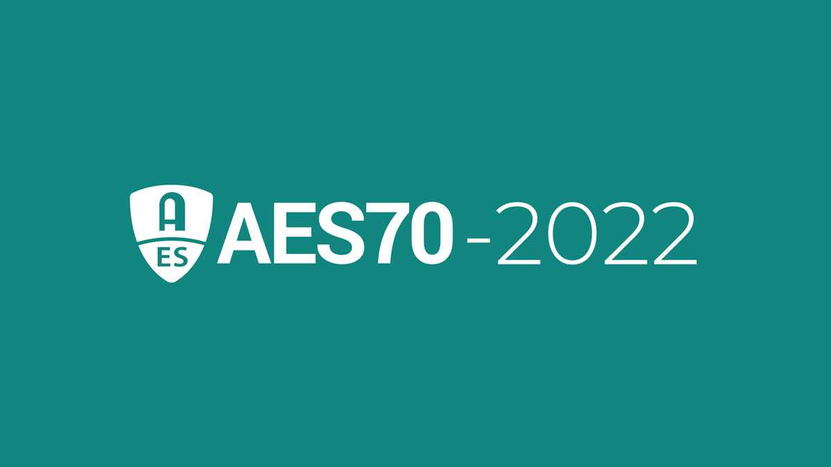 AES70-2022 is scheduled for release during the second quarter of 2022 and will be downloadable from the AES website