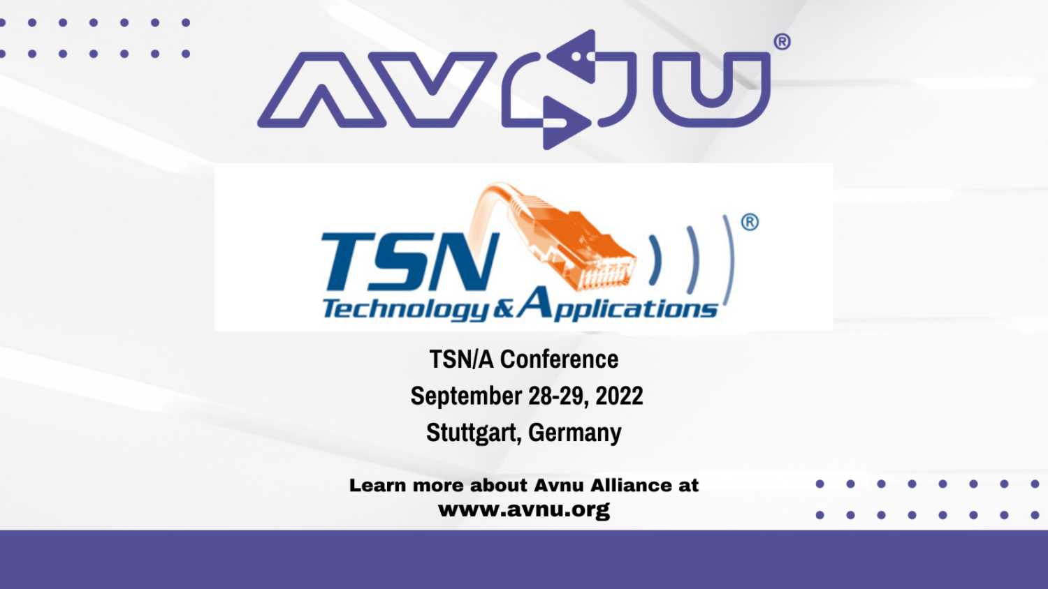 The eighth annual TSN/A Conference takes place 28-29 September 2022 in Stuttgart The eighth annual TSN/A Conference takes place 28-29 September 2022 in Stuttgart